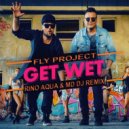Fly Project - Get Wet