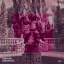 Dubcode - Reborned (Original Mix)