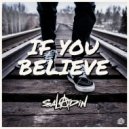 Saladin - If You Believe (Instrumental Mix)