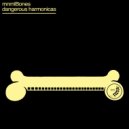 mnmlBones - Dangerous Harmonicas