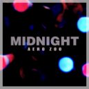 Aero Zoo - Midnight