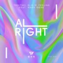 Troitski & Feeling & Elis M. & Mary Irene - Alright (Feat. Mary Irene) (Mamma Gamma Radio Edit)