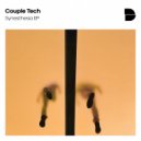 Couple Tech - Synesthesia