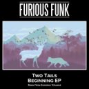 Two Tails - Turn It Up