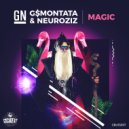 GN & G$Montana & NeuroziZ - Magic