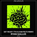 Ryan Gallus - Get Ready