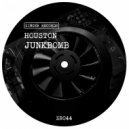 Houston - Junkbomb