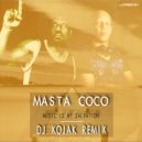 Masta Coco - Music is my salvation