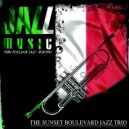 The Sunset Boulevard Jazz Trio - All Blues