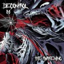 Decontrol - The Awakening