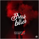 SHAFZz - Break Yo’ Back