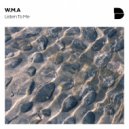 W.M.A - Listen To Me