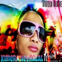 Kimera Heeralal - Your Love