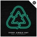 IMAG & RichterSkull - Every Single Day (feat. RichterSkull)