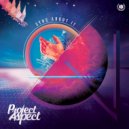 ProJect Aspect & Clark Smith & Ryan Viser - KartWheels and KickFlips (feat. Clark Smith & Ryan Viser) (Original Mix)
