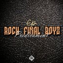 Rock Final Boyz - In The Amazon