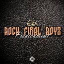 Rock Final Boyz - Prowess (R.F.B Msc Main Mix)