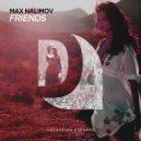 Max Nalimov - Friends