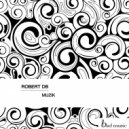 Robert DB - Muzik (Original Mix)
