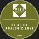 DJ Alien - Analogic Love