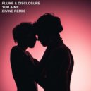 Flume & Disclosure - You & Me