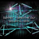 Dizkret - Breathe Out (Sequential Remix)