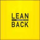 Terror Squad - Lean Back
