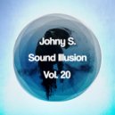 Johny S. - Sound Illusion, Vol.20