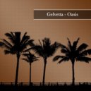 Gelvetta - Album Oasis