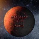 Malbeat - Mars