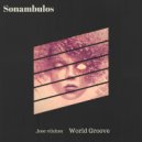 Jose Vilches - World Groove
