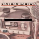 Emp Tafari - Someway Somehow