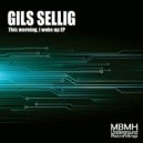 Gils Sellig & Art Movement. - This morning I woke up