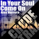 Alex Herrera - Come On