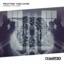 PRCHT & Tara Louise - Pursuit Of Love (feat. Tara Louise)