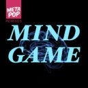 Marsix - Mind Game: Metapop Remixes