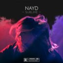 Nayd - Sublime