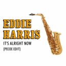 Eddie Harris - It's Alright Now