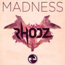 Rhodz - Madness