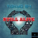 Tokyo 54 - Still alive