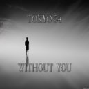 Tokyo 54 - Without you