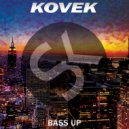 Kovek - Bass Up