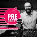 #115 NRJ PRE-PARTY by Sanya Dymov - Hot Mix [2018-09-14]