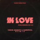 MiyaGi & Эндшпиль feat. Kadi - In Love (Vadim Adamov & Hardphol Remix)