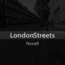 Nevell - London Streets