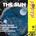 DJ FFFTP - The Sun (Sunset City)