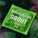 MURDR & RELIQUE - Go Out