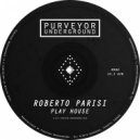 Roberto Parisi - Play House