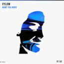Vylow - Want You More (Radio Edit)