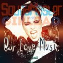 SoundMaster & GIRLBAD - Our Love Music #Deep #NuDisco